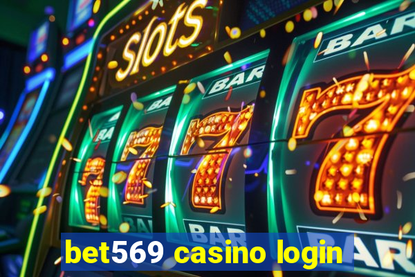 bet569 casino login